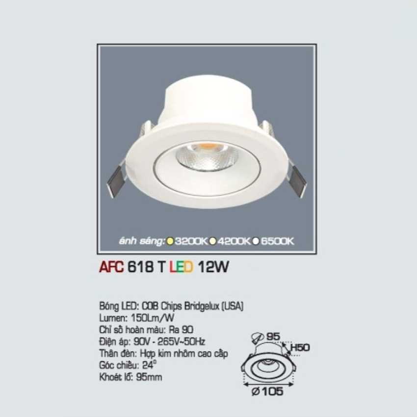 Đèn downlight led 1 chế độ AFC 618T 12W 1C