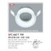 Đèn downlight led 1 chế độ AFC 660T 9W