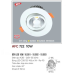 Đèn downlight led 1 chế độ AFC 722T 10W 1CD